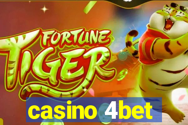 casino 4bet